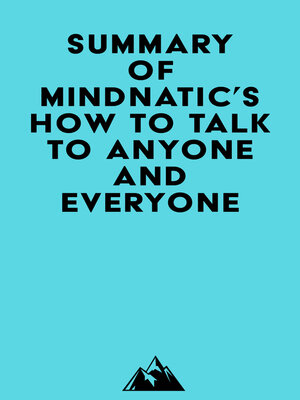 cover image of Summary of Mindnatic's How to Talk to Anyone and Everyone